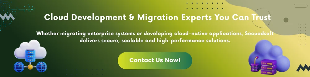 Cloud Development and Migration